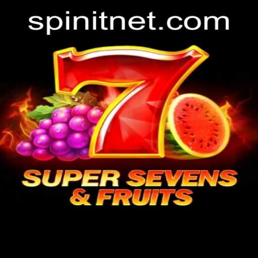 Discover the Thrills of 7SuperSevensFruits on Spinit